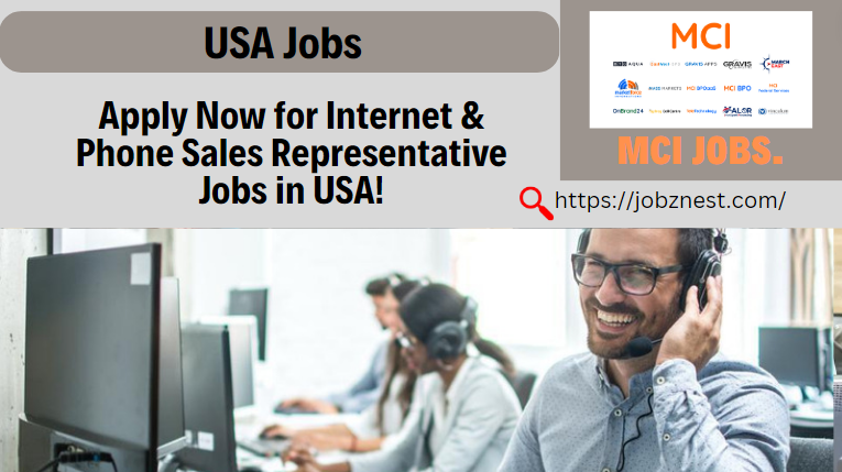 USA jobs / Internet & Phone Sales Representative Job In USA Advertisement: