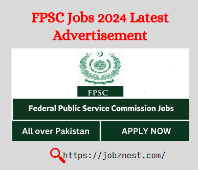 “FPSC Jobs 2024 Advertisement: Exciting Career Opportunities Await” Apply Now!