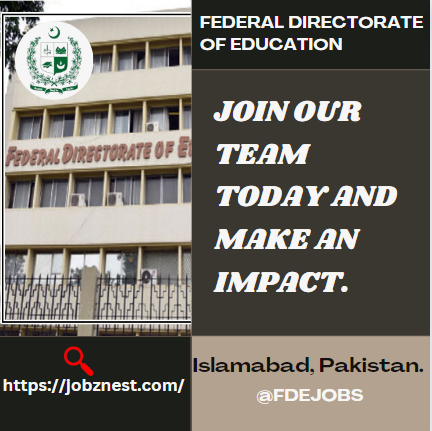 Federal Directorate of Education jobs/ FDE Jobs 2024 Apply Online Now!