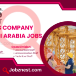 Oil and Gas Company Jobs | Saudi Arabia jobs 2024