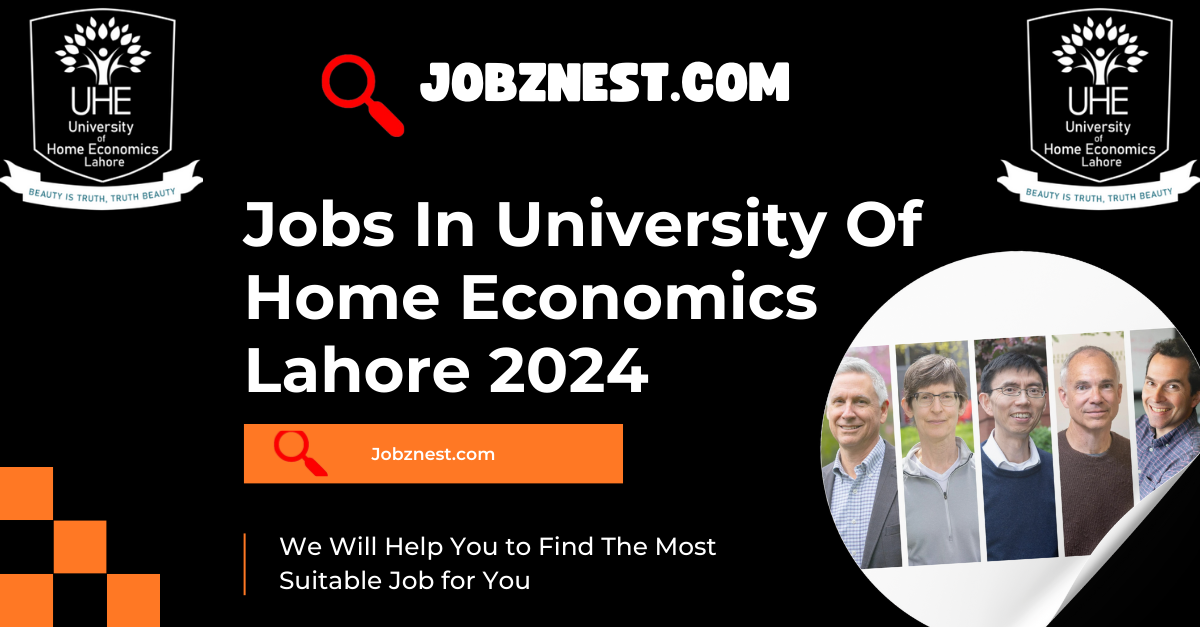 Jobs In University Of Home Economics Lahore 2024