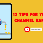 12 Tips for YouTube Channel Ranking |  Right Now!