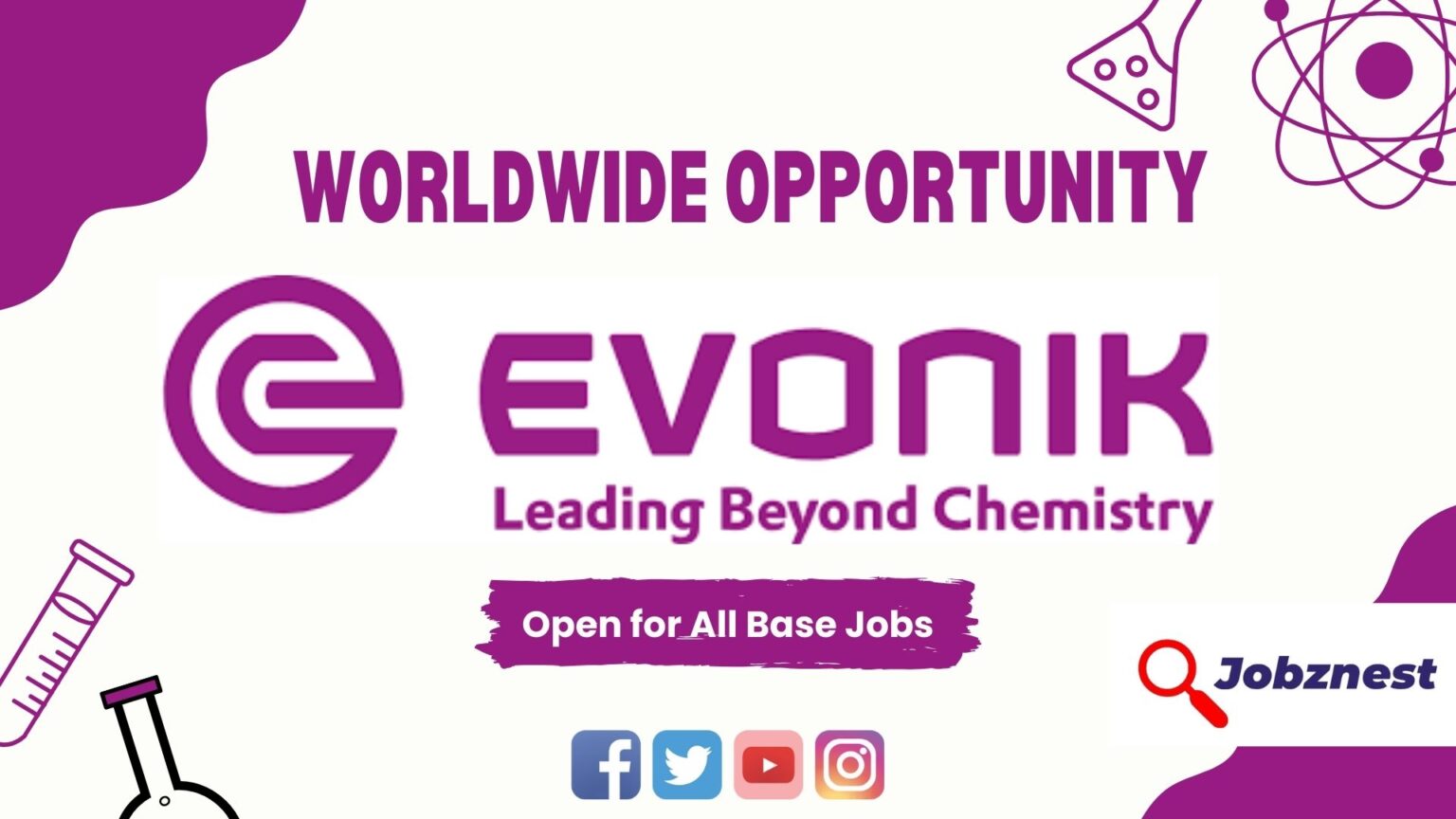 Evonik Careers 2024|Lucrative Opportunities Await