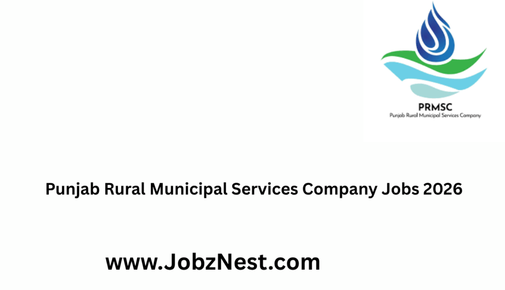 Punjab Rural Municipal Services Company PRMSC Jobs 2026 Everything You Should Know Before Applying